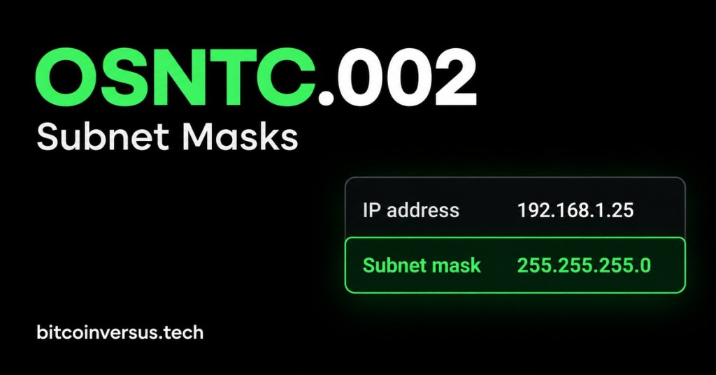 OSNTC.002: Subnet Masks