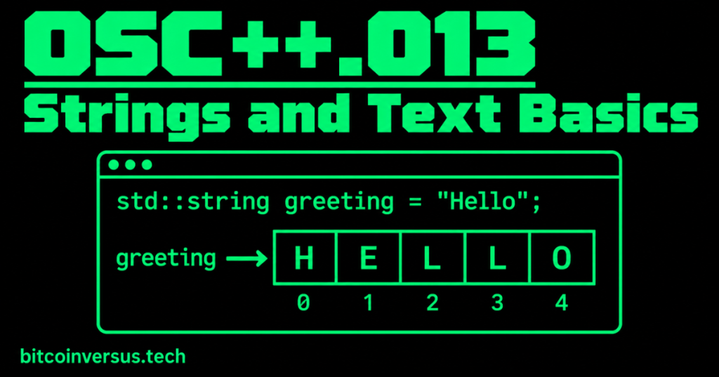 OSC++.013: Strings and Text&nbsp;Basics