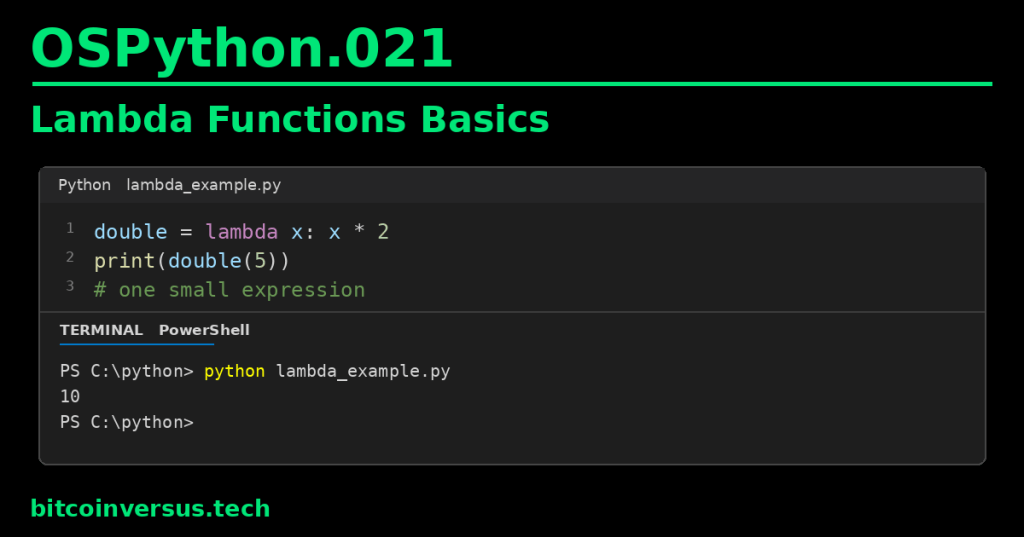 OSPython.021 Lambda Functions Basics cover with VS Code Dark+ Python syntax colors and a PowerShell terminal showing the output 10